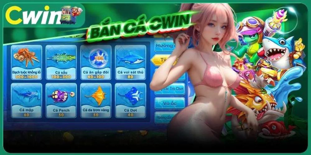 Bắn Cá Cwin01 – Trải Nghiệm Săn Thưởng Với Đồ Họa Ấn Tượng